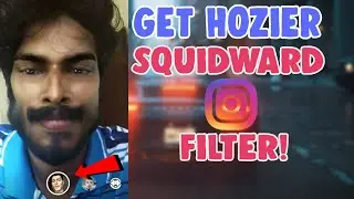 How To Get Hozier Squid ward Filter Instagram | Handsome Squidward Filter tiktok