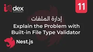 11) Note about large files - التعامل مع الملفات  (NestJS)