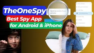 TheOneSpy - Best Spy App for Android, iPhone, Mac