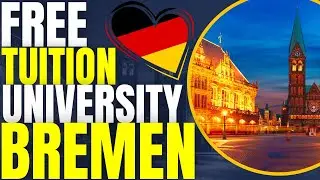 Free Tuition at University of Bremen | Study in Germany