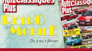 Auto Plus Classiques au salon Rétromobile 2016 !