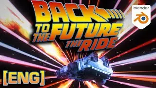 Back to the Future: The Ride | 4K Blender Animation [ENG]