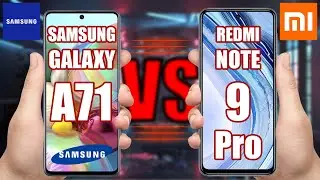 Samsung Galaxy A71 vs Xiaomi Redmi Note 9 Pro. Find the Best Phone!