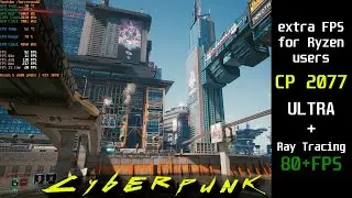 More FPS Cyberpunk 2077 on Ryzen CPU - RTX 3070 with Ryzen 5 2600 - Bottleneck fix