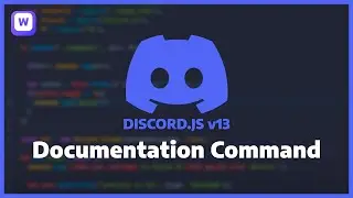 Discord.JS v13 - Documentation Command