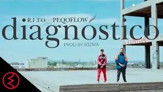 PEQO FLOW // R.I.T.O - Diagnóstico (Video Oficial)  [shot by: Lumina]