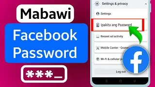 Paano Makita ang Iyong Password sa Facebook kung nakalimutan mo ito !!