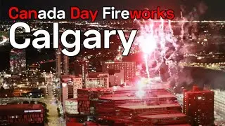 Canada Day 2022 YYC Fireworks Calgary Alberta Canada