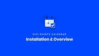 Installation & Overview | Divi Events Calendar Documentation