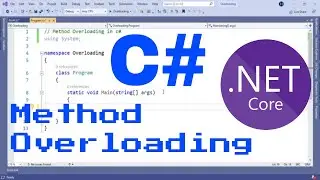 Dotnet Core Tutorial | Method Overloading in C#