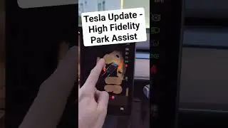 Tesla 2023 Holiday Update: High Fidelity Park Assist (before first drive of the car)