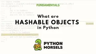 What are hashable objects in Python