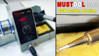 60W Solder Station Review MUSTOOL SD2 from Banggood