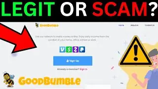 Is GoodBumble.com Legit Or A Scam? Full Detailed Review