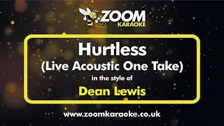 Dean Lewis - Hurtless (Live Acoustic One Take) - Karaoke Version from Zoom Karaoke