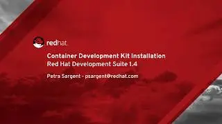 Red Hat Container Development Kit Installation