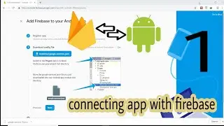 Connecting Firebase With Android Studio | Android App With Firebase Part 1