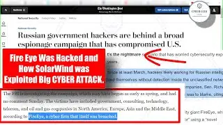 FireEye Security Breach [ SolarWind Software Compromised ] Big Cyber Attack!! Russian Hackers?? 2020