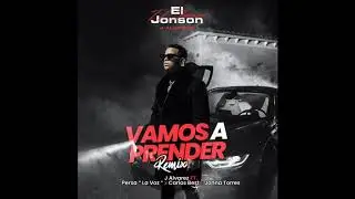 J Alvarez (feat. Persa "La Voz", Carlos Best, & Jonna Torres) - Vamos A Prender (Remix)