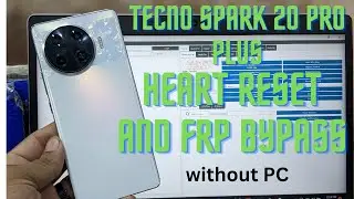 Tecno Spark 20 Pro Plus  Unlock  {Pattern Pin, Password } Frp Bypass WithOut PC