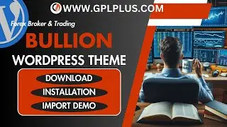 Bullion - Forex Broker & Trading WordPress Theme , Download , Installation & Import Demo