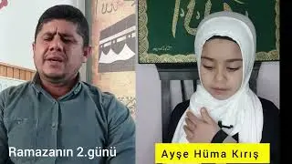 Ayşe Hüma ile Ramazanın 2 gününün Esması (Er-Rahmân)