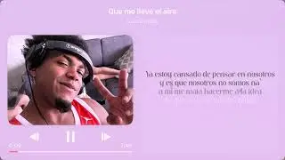 Luis Cortés - Que Me Lleve el Aire (Videolyric/Letra)