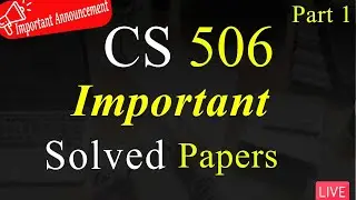 CS506 Final Term Solved Paper Part 1 | Final Term Preparation | Junaid Files | VU Mentor 