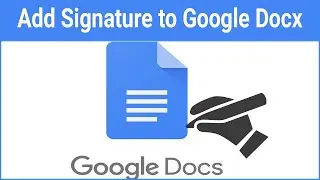 Google Docs - How to Add a Digital Signature to Google Docs | Create Signature in Word