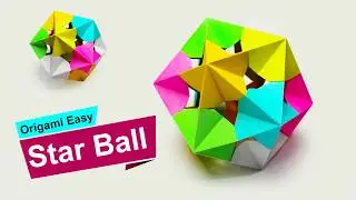 DIY Origami Star Ball | Fun and Simple Paper Craft