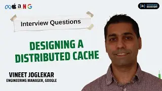 Designing a Distributed Cache | Tutorial by Engineering Manager at Google I #programming