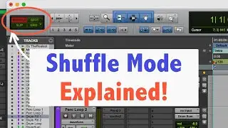 How Pro Tools Shuffle Mode Works! 