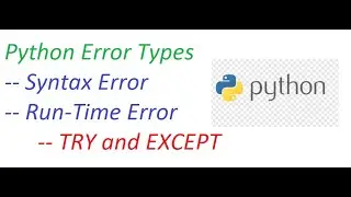 Python Basics || Types of Error || TRY and Except || TAMIL