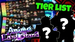 Top 10 MUST HAVE Units In Anime Last Stand!