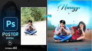 Photoshop Tutorial / Song Poster Design / Girl Add Photoshop / Song Poster Design in Photoshop