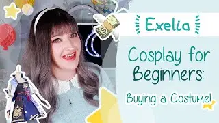 Cosplay for Beginners • Buying A Costume!