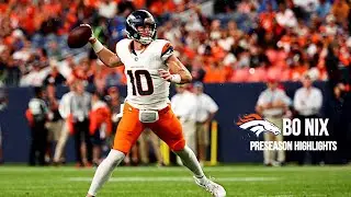 Bo Nix Preseason Highlights!