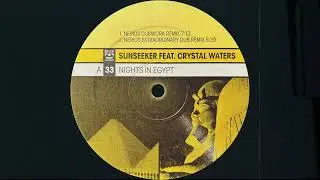 Sunseeker Feat. Crystal Waters - Nights In Egypt (Swen G Remix)