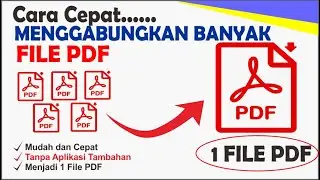 Cara Menggabungkan Beberapa File PDF Menjadi Satu