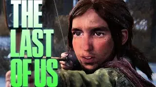 Играю за Элли! Один из нас ремейк  (The last of us 2023 ультра в 60 фпс 3060ti) 25.10.2023