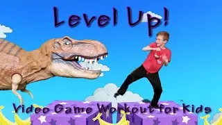 Level Up! (Video Game Workout For Kids)