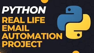 #4 Python Real Life Project !! Email Automation Using Python