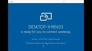 Fix Windows 10 Connect App Not Working with Android Phone Wireless Display