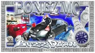 Bonez MC – Buzz Down (Official Audio)