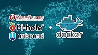 WireHole: WireGuard, Pi-Hole and Unbound in Docker