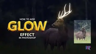 How to Add Glow Effect on Photoshop