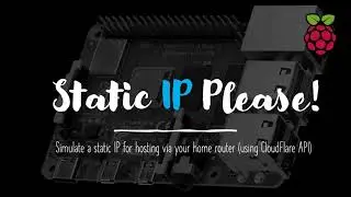 Hosting with a Dynamic IP on a Raspberry Pi (Part 2/2)