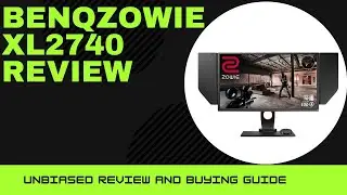 BenQ ZOWIE XL2740 Review || Best Gaming Monitor for Competitive