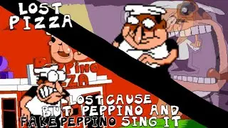 Lost Pizza, Lost Cause but Peppino and Fake Peppino sing it (Reupload) (Read desc)