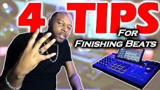 4 Tips to Help You Finish Your Beats (MPC X beat making Tutorial)